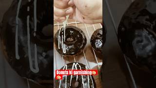 Donuts ki garnishing  home bakery Rajouri Garden Delhi  shorts shortsfeed [upl. by Yekcor]