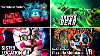 FNAF in VR Marathon  Help Wanted  Curse of Dreadbear  Sister Location VR  FNAF 6 VR [upl. by Benjamen480]