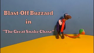 HB Stop Motions BlastOff Buzzard episode one quotThe Great Snake Chasequot [upl. by Alaaj634]