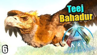 I Tamed Argentavis Teej Bahadur  ARK Survival Ascended  6  in Hindi [upl. by Aohsoj]