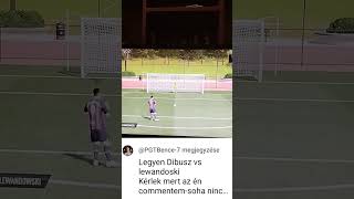 Lewandowski VS Dibusz [upl. by Kipp]