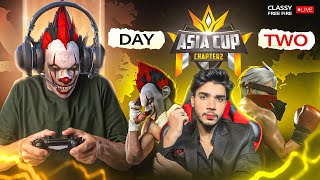 Day 2 👽 Asia Cup Tournament 🥵 Top Again ❓ GO REGION 🚀Classy Live 👽 freefire live classyfreefire [upl. by Eldnek]