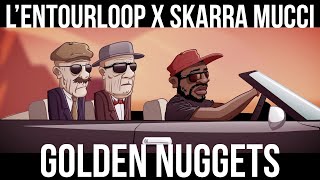 Skarra Mucci  Golden Nuggets Ft LEntourloop Official Full EP [upl. by Ajtak]