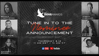 51st Annual GMA Dove Awards Nominee Announcement [upl. by Ernesta688]