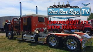 CHROMED OUT 379 SHOW TRUCK  BAD ASS CUSTOM INTERIOR  BUILT BY THE BEST  HOT ROD RIGS TV [upl. by Norad534]