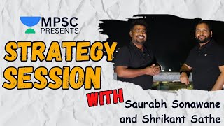 STRATEGY SESSION with Saurabh Sonawane Sir and Shrikant Sathe Sir  Unacademy Live MPSC [upl. by Atrebla70]