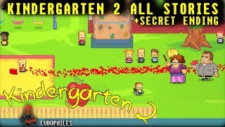 Kindergarten 2 All Stories  Secret Ending Full Playthrough  Longplay  Walkthrough no commentary [upl. by Eledoya865]