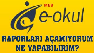 EOkul Raporları Açamıyorum Ne Yapabilirim [upl. by Amby]