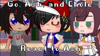 Gou Ash and Chole react to Ash [upl. by Arden751]