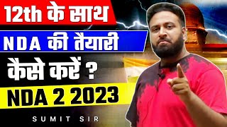 रणनीति😱 How To Prepare For NDA from Class 12th UPSC NDA Preparation Tips  Learn With Sumit [upl. by Matthieu704]