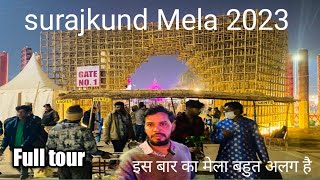 Surajkund mela 2023  Full tour  all information  Surajkund crafts mela 2023 faridabad haryana [upl. by Adnoma]