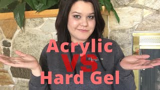 Acrylic vs Hard Gel Nails [upl. by Esinehc124]