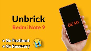 Unbrick Redmi Note 9  redmi note 9 hard bricked  flash redmi note 9  no fastboot no recovery ⚡⚡ [upl. by Glanti]