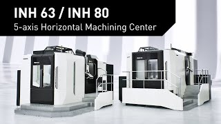 INH 63  INH 80  The 5Axis Control Horizontal Machining Center [upl. by Frederica409]