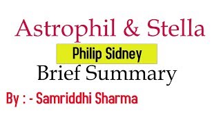 Astrophil and Stella by Sir Philip Sidney Brief Summary Hindi Explanation [upl. by Siuol]