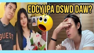 💙 PAMBIHIRA BAKIT GUSTONG IPA DSWD EDCY PURO LAMPUNGAN LANG DAW ANG GINAGAWA EDCY [upl. by Intyre]