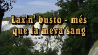 Lax n busto  més que la meva sang [upl. by Donia534]