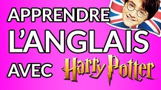 Apprendre langlais avec Harry Potter [upl. by Carlee]