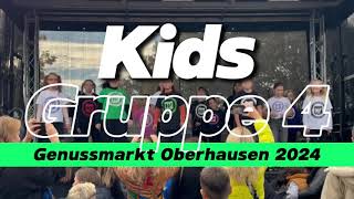 Genussmarkt Oberhausen 2024  Kids Gruppe 4 [upl. by Pepe]