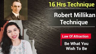 16 Hrs Manifestation Viral Technique Robert Millikan Technique lawofattraction [upl. by Aicxela]