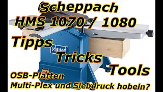 Abricht Dickenhobel Scheppach HMS 1070  1080  Tipps Tricks Tools [upl. by Garek130]