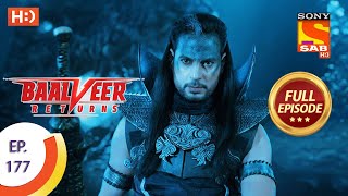 Baalveer Returns  Ep 177  Full Episode  26th August 2020 [upl. by Jaynes589]