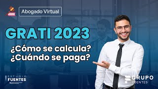 ¿Cómo se calculan las GRATIFICACIONES ¿Cuándo se paga [upl. by Lucilla]