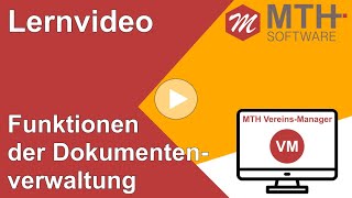 MTH VereinsManager  Ausführliches Lernvideo zur Dokumentenverwaltung [upl. by Amaerd]