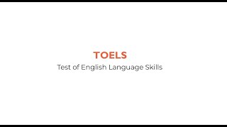 TOELS  Test of English Language Skills [upl. by Anoyk33]