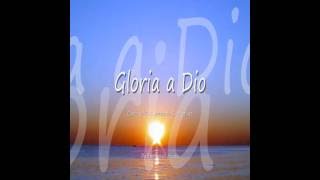 Gloria a Dio wmv [upl. by Freytag]