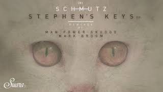 Schmutz  Stephens Keys Original Mix Suara [upl. by Ojyma]