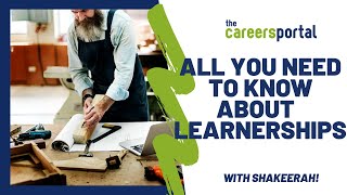 All You Need To Know About Learnerships  Careers Portal [upl. by Joleen753]