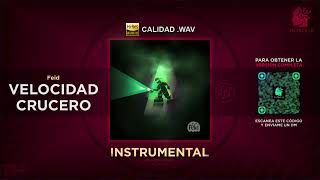 Feid  Velocidad Crucero 🎶 INSTRUMENTAL Filtrar IA [upl. by Selrahcnhoj]