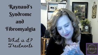 Raynauds Syndrome and Fibromyalgia [upl. by Esydnac]