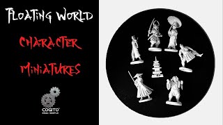 Floating World Character Miniatures [upl. by Storm]