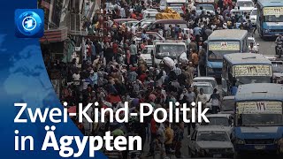 Bevölkerungswachstum Ägypten setzt Anreize für kleinere Familien [upl. by Baram263]