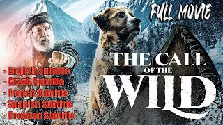 The Call of the Wild NEW  Full Movie  All Language Subtitles [upl. by Eneri]