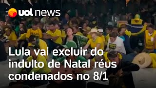 Lula vai excluir condenados no 8 de janeiro do indulto de Natal [upl. by Auhoj]