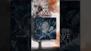 New Alternative Metal Music  New Post Grunge Music OUT NOW “Winter Shades” by IN WE FALL [upl. by Anahsor]