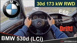 BMW 530d E60 LCi 173 kW 2008  POV Test Drive  Acceleration 0  220 kmh [upl. by Akehsay503]