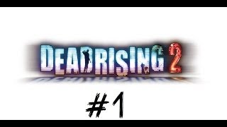 Dead rising 2 ตอนที่1  ช็อปปิ้งท่ามกลางซอมบี้ [upl. by Aileon]