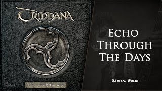 TRIDDANA  Echo Through the Days [upl. by Declan187]