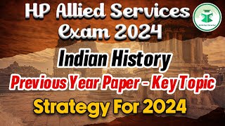 HP Allied Examination  History  Previous Year Paper Key Topic Strategy for 2024  By Hitesh Sir [upl. by Auston]