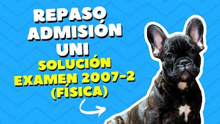 Repaso admisión UNI Física [upl. by Ferneau367]