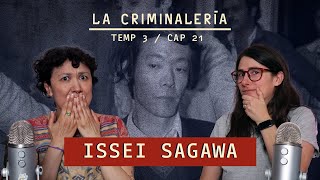 Ep 21 Issei Sagawa  De caníbal a celebridad japonesa [upl. by Kaela]