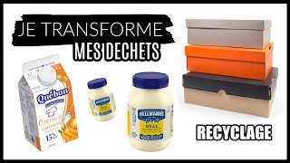 JE TRANSFORME MES DECHETS DU QUOTIDIEN IDÉES amp ASTUCES RECYCLAGE [upl. by Aitrop]