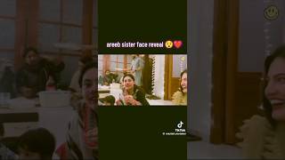 Areeb pervaiz sister face reveal ❤️facereveal ytshots [upl. by Tongue]