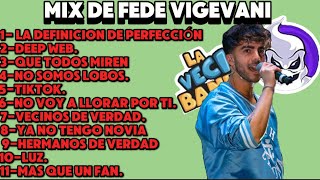 MIX DE FEDE VIGEVANI  LOS MEJORES ÉXITOS  TODODEFEDE [upl. by Sanjiv]