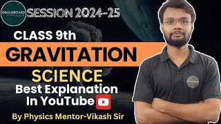 Gravitation Physics C10 Ch03  Class 9th viralvideo education class physics gravity oneshot [upl. by Ynaffi]