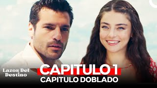 Lazos Del Destino Capitulo 1 Doblado en Español [upl. by Dilisio96]